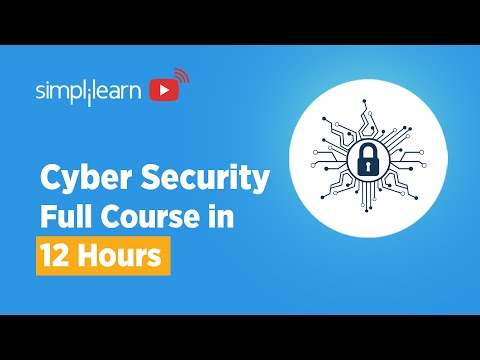 Cyber Security Full Course - Learn Cyber Security In 12 Hours | Cyber Security Training |Simplilearn