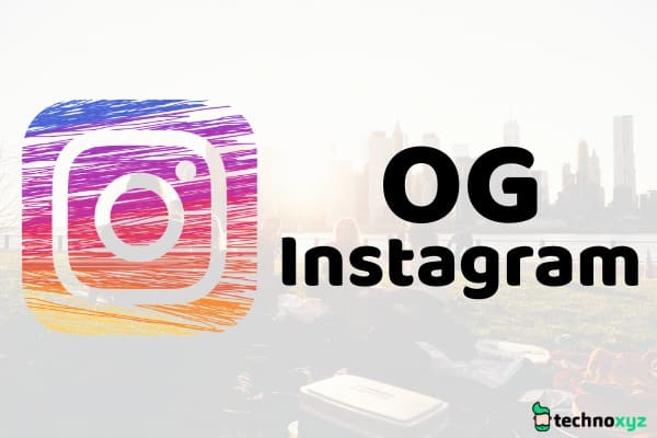 *Latest* OG Instagram APK App Free Download 2019 (OGInsta App) for Android