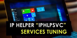 IP-Helper-“IPHLPSVC”-Services-Tuning-fix