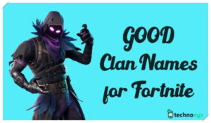 Good Fortnite Clan Names Ideas Cool Funny