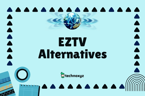 EZTV Alternatives (2024)