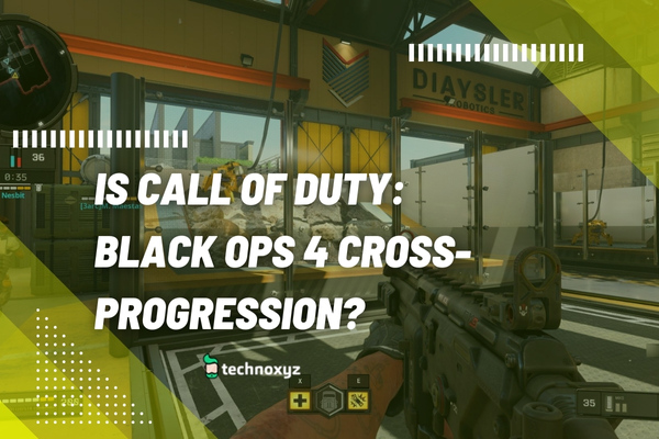 Is Call of Duty: Black Ops 4 Cross-Progression?