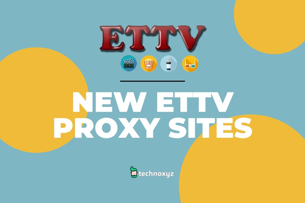 New ETTV Proxy Sites List (2024)
