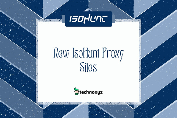 New IsoHunt Proxy Sites List (2024)