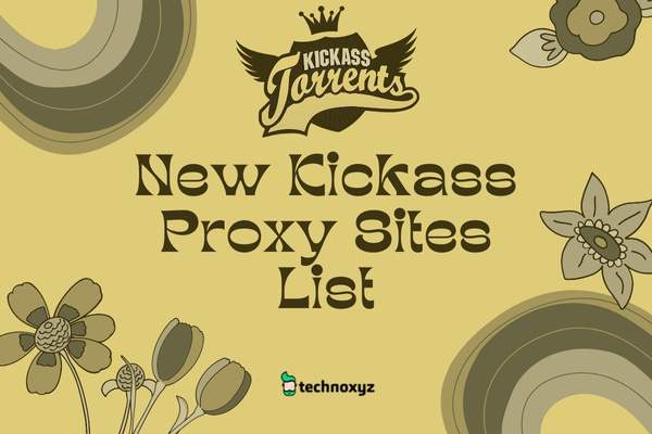 New Kickass Proxy Sites List (2025)