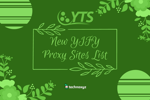 New YTS/YIFY Proxy Sites List (2023)
