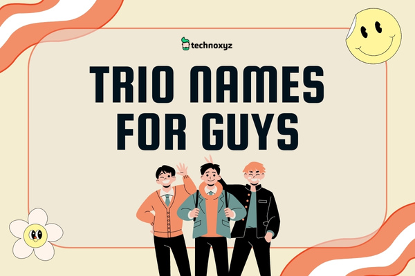 Trio Names For Guys (2025)