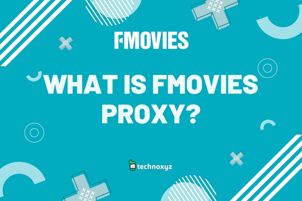 What is FMovies Proxy?