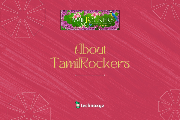 What Exactly Is TamilRockers?