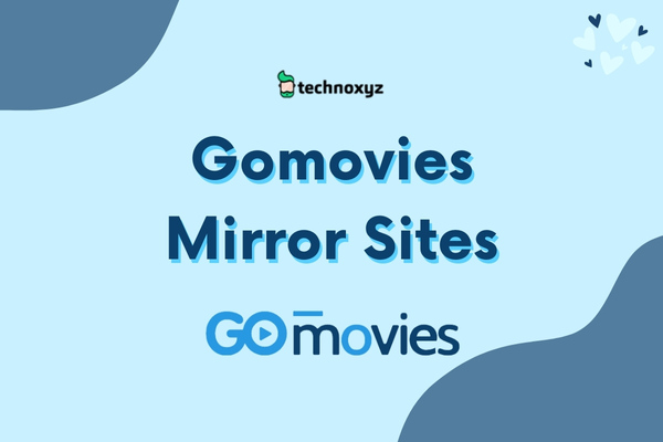 Gomovies Mirror Sites To Unblock Gomovies In 2024