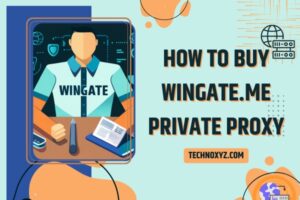 How to Buy Wingate.me Private Proxy for Cheapest Price