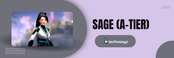 Sage (A-Tier)