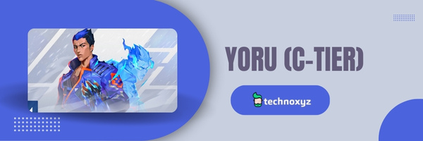 Yoru (C-Tier)