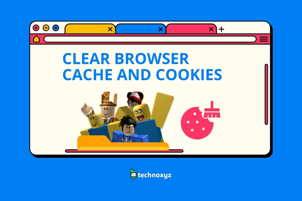 Clear Browser Cache and Cookies - Way to fix Roblox Error Code 533 in 2024