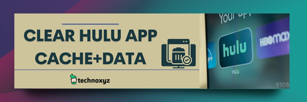 Clear Hulu App Cache+Data- Fix Hulu Error Code P-Dev313 in 2024