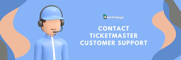 Contact Ticketmaster Customer Support - Fix Ticketmaster Error Code U201 in 2024