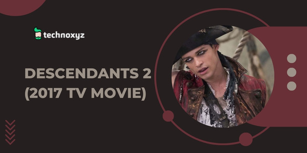 Descendants 2 - Best Thomas Doherty Movies and TV Shows As of 2023