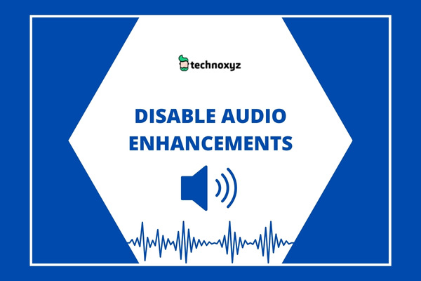 Disable Audio Enhancements - Fix YouTube Audio Renderer Error in 2024?