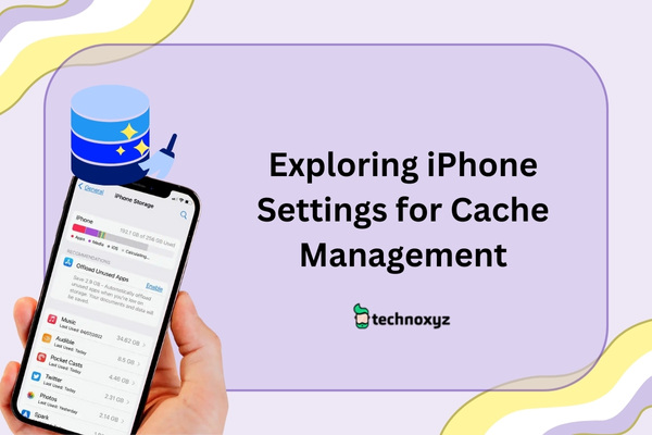 Exploring iPhone Settings for Cache Management - Clear App Cache On iPhone Without Deleting App