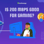 Is 200 Mbps Good for Gaming? Unleashing the True Potential