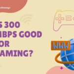 Is 300 Mbps Good for Gaming in 2026? Ultimate Gaming Dilemma