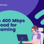 Is 400 Mbps Good for Gaming in 2026? Unveiling the Truth