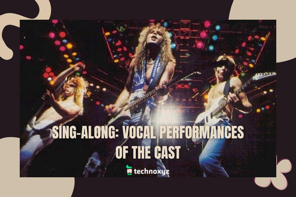 Sing-Along: Vocal Performances of the Cast