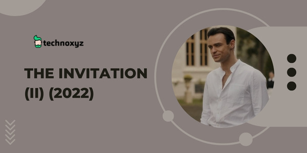 The Invitation (II) (2022) - Best Thomas Doherty Movies and TV Shows As of 2023