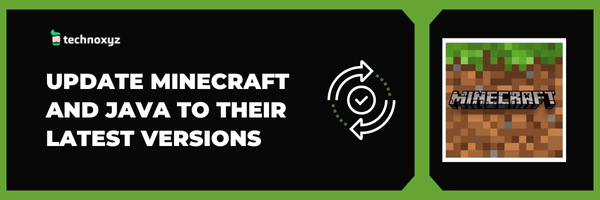 Update Minecraft And Java To Their Latest Versions - Fix Minecraft Exit Code -1 in 2024
