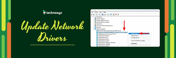 Update Network Drivers - Solution to Fix No Wi-Fi Network Found on Windows 11