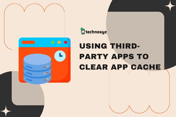 Using Third-Party Apps to Clear App Cache - Clear App Cache On iPhone Without Deleting App