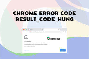How to Fix Google Chrome Error Code RESULT_CODE_HUNG in [cy]?