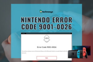 How to Fix Nintendo Error Code 9001-0026 in [cy]? [10 Fixes]