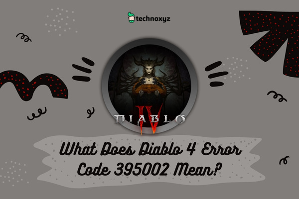 What Does Diablo 4 Error Code 395002 Mean?