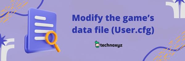 Modify the Game's Data File (User.cfg) - Fix Star Citizen Error Code 19003