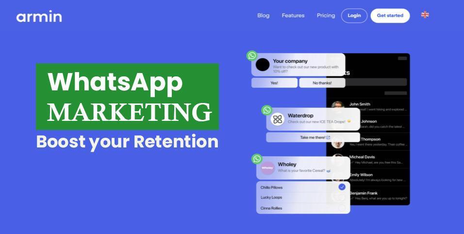 WhatsApp marketing: Its benefits and features  1