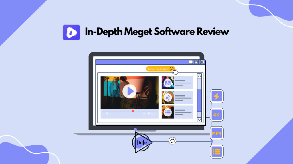 In-Depth Meget Software Review 2024: Everything You Need to Know