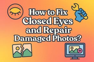 solutions to fixing closed eyes