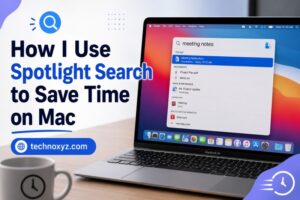 How I Use Spotlight Search to Save Time on Mac